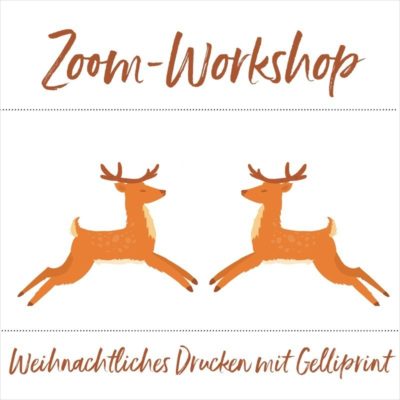 Zoom-Workshop 9: Weihnachtliches Drucken mit Gelliprint am 04.12.2021